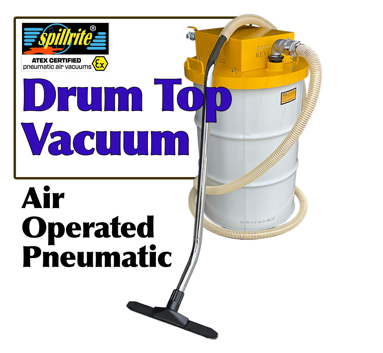 Pneumatic drum top vacuum